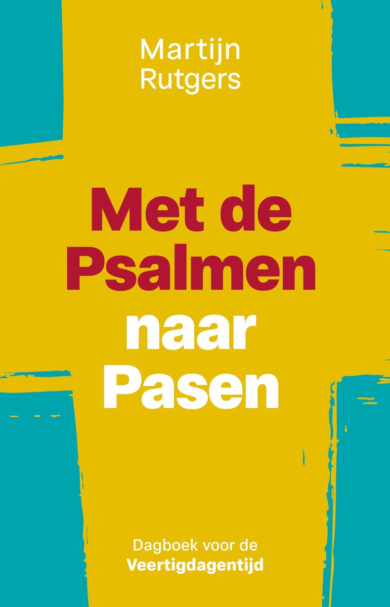40-dagentijd Met Psalmen naar Pasen  (alleen afhalen, geen verzending mogelijk)